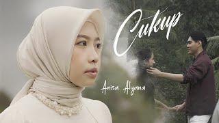 ANISA ALYANA  -  CUKUP  (OFFICIAL MUSIC VIDEO)