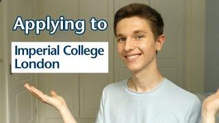 Applying + interviews @ IMPERIAL COLLEGE LONDON (mechanical engineering)