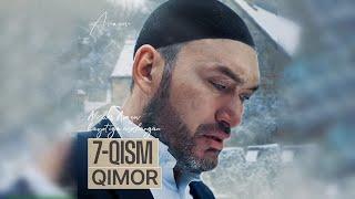 Hayot sinovlari | 7-qism | Qimor