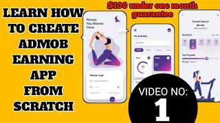 This Free & Easy Method Will Help You Create Admob Earnings App in Less Than 2 Hours!