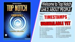 Top Notch Fundamentals - Unit 2: About People (Second Edition)