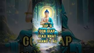 Top 4 Con Giáp Giàu Nhất Tháng 5 Âm Lịch