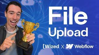 File Upload with Logic in Wized (Embed 2) & Webflow - feat. Webflow’s DOM Element