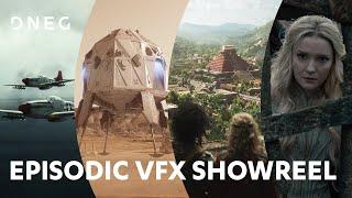 Episodic VFX Showreel | DNEG