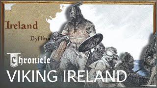 The Rise & Fall Of The Viking Kings Of Dublin