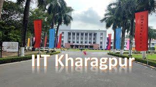 Campus tour IIT Kharagpur (Part 1) | Largest IIT | Indian Institute of Technology | Kharagpur