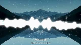 Barefoot Bliss - ANDR3SS