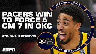 NBA Finals Game 6 FULL REACTION  Pacers DOMINATE the Thunder to force a Game 7 in OKC | SC with SVP