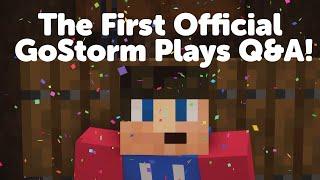 The First Official GoStorm Plays Q&A! #minecraft #question