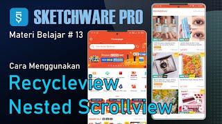 Recycleview Nested Scrollview | Cara menggunakannya di aplikasi sketchware pro [ Terbaru ]