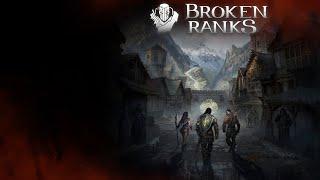 Broken Ranks - Прошёл весь основной сюжет игры...чё и это всё? (Дава становится Друидом) (стрим №21)