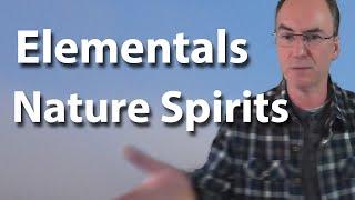 Elementals and nature spirits