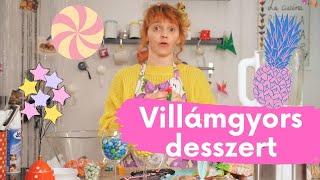 VILLÁMGYORS desszert!!! 
