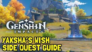 Genshin Impact Yaksha's Wish Side Quest Guide