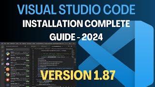 How to install Visual Studio Code on Windows 10/11 [ 2024 Update ] ,Complete Guide