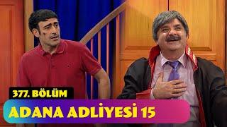 Adana Adliyesi 15 - 377. Bölüm (Güldür Güldür Show)