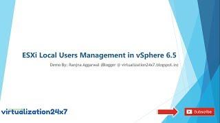 ESXi Local Users Management in vSphere 6 5