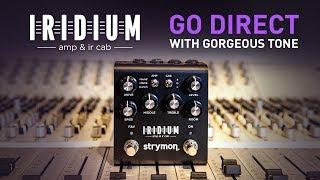 Strymon Iridium – Where Can I Use It?