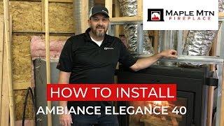 How To Install the Ambiance Elegance 40 Wood Burning Fireplace