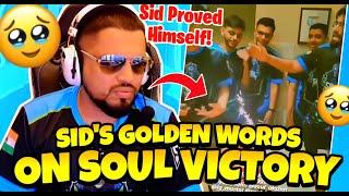 SID'S GOLDEN WORDS ON SOUL'S VICTORY  *Emotional*