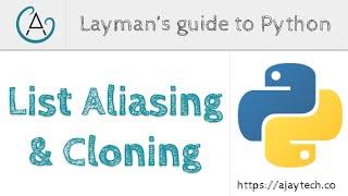 List Aliasing & cloning in Python