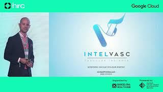 Startup Pitch by IntelVasc | MedTech World Barcelona Roadshow 2024