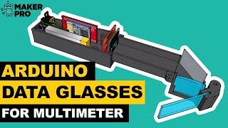 Arduino Data Glasses for Multimeter