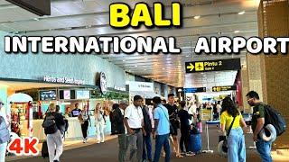 Bali Ngurah Rai International Airport Full Tour | Stunning 4K Walkthrough | Explore Bali Airport