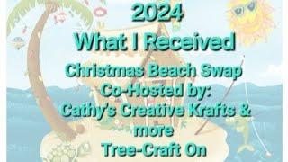 Christmas Beach Swap | What I Received | @Kelley Kratfs it All | August 2024