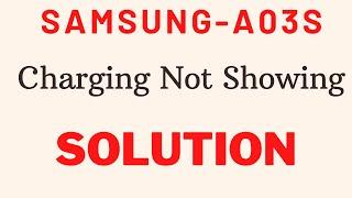 Samsung A03S Charging not showing Solution Samsung A02s M03s All  Charging problem Fix  1000 % OK