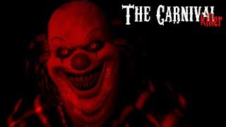 4 Idiots Escape The Killer Clowns | The Carnival Killer