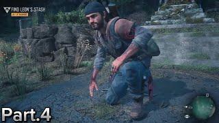 DAYS GONE Part.4 - FIND LEON'S STASH walkthrough gameplay (NO COMMENTARY)