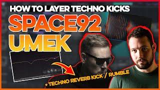 Techno Kick Layering Like SPACE 92 - UMEK