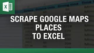 How to Scrape Google Maps Places in Excel for Lead Generation