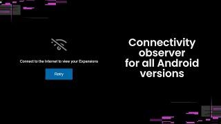 Connectivity Observer for all Android version Kotlin (rus)