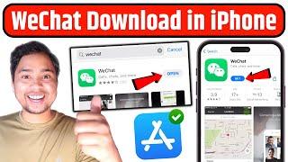 How to Download WeChat in iPhone | iPhone Me WeChat Kaise Download Kare | WeChat Download in India