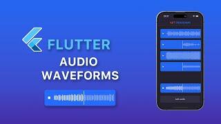 Flutter Audio Waveforms