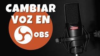 Cambiar voz en OBS con PLUGIN GRATUITO 