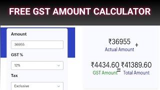 How to calculate GST Amount | free GST Amount calculator.