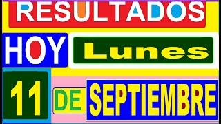 Ultimos RESULTADOS SORTEOS DE LOTERIAS Y CHANCES DE HOY LUNES 11 DE SEPTIEMBRE DEL 2023 (ACTUAL)