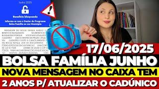 BOLSA FAMÍLIA JUNHO: VOCÊ TEM 2 ANOS para ATUALIZAR o CADÚNICO - NOVA MENSAGEM no CAIXA TEM