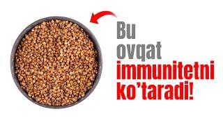 Immunitetni Ko'taradigan Ovqat!