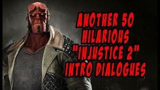 Another 50 Hilarious "Injustice 2" Intro Dialogues