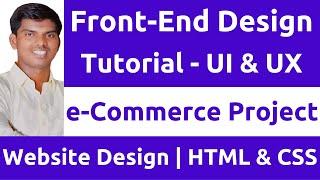 Front-end Website Design Tutorial | HTML & CSS | Tamil | Live eCommerce Project Design | UI & UX