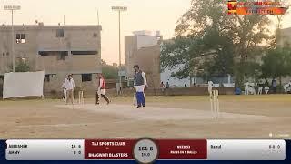 Taj Sports club vs Bhagwati Blasters ABOHAR 3RD CRICKET LEATHER LEAGUE 2nd SEMI FINAL MATCH