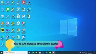 How to add Windows 10 to Windows Admin Center