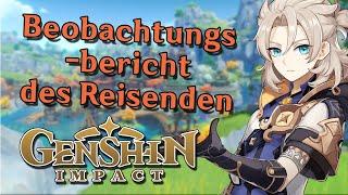 Beobachtungsbericht des Reisenden - Walkthrough Part 2 - Genshin Impact