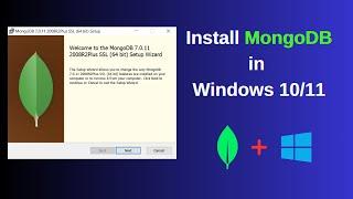 How to Install MongoDB 7 in Windows 10/11 || Install MongoDB locally