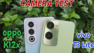 OPPO K12x vs VIVO T3 Lite Camera Test : OPPO vs Vivo Battle 