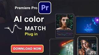 premiere pro Ai color match  plugin